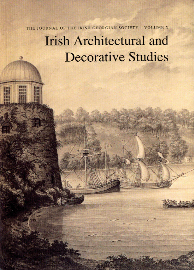 IRISH ARCHITECTURAL AND DECORATIVE STUDIES – Vol.10
