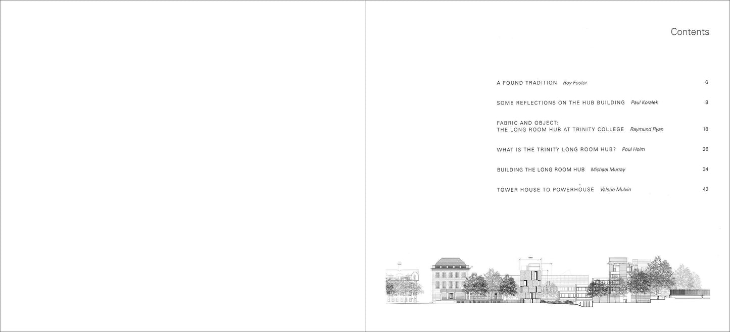McCullough Mulvin Architects — THE LONG ROOM HUB AT TRINITY COLLEGE