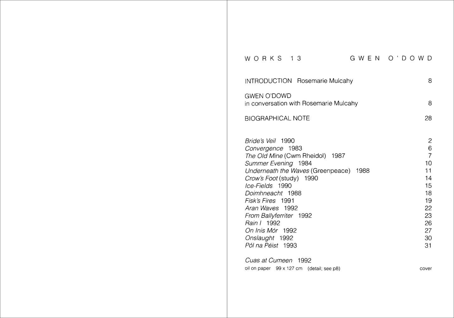 Works °13 — GWEN O’DOWD