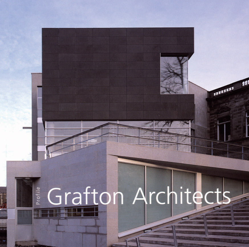 Architecture Profile °3 – GRAFTON ARCHITECTS