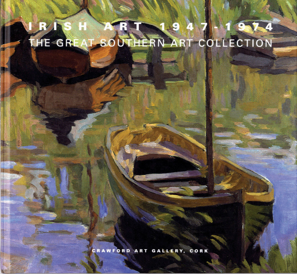IRISH ART 1947-1974 — The Great Southern Art Collection