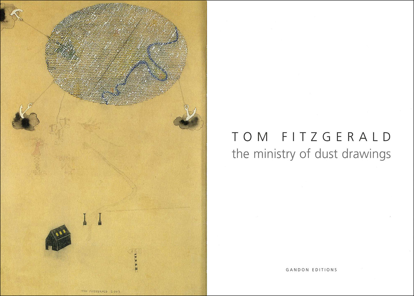 TOM FITZGERALD — The Ministry of Dust Drawings