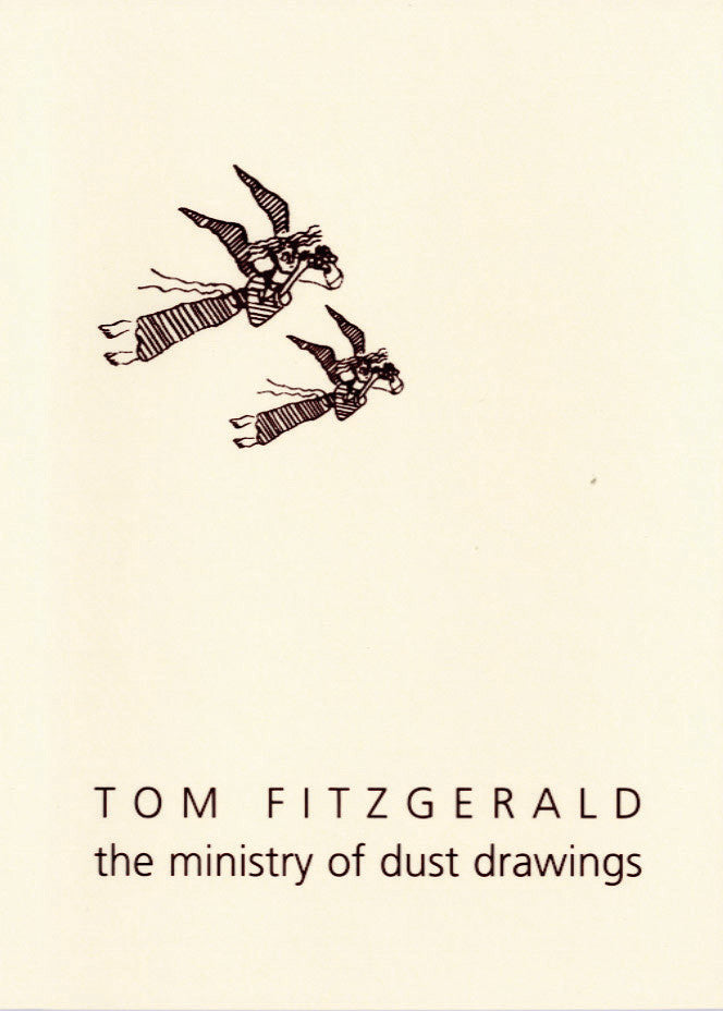 TOM FITZGERALD — The Ministry of Dust Drawings