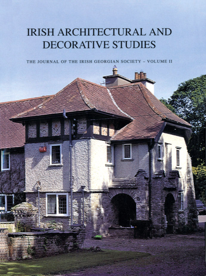 IRISH ARCHITECTURAL AND DECORATIVE STUDIES – Vol. 2