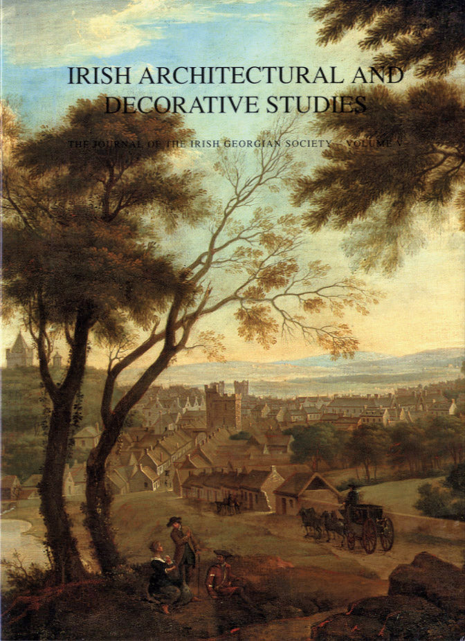 IRISH ARCHITECTURAL AND DECORATIVE STUDIES – Vol. 5