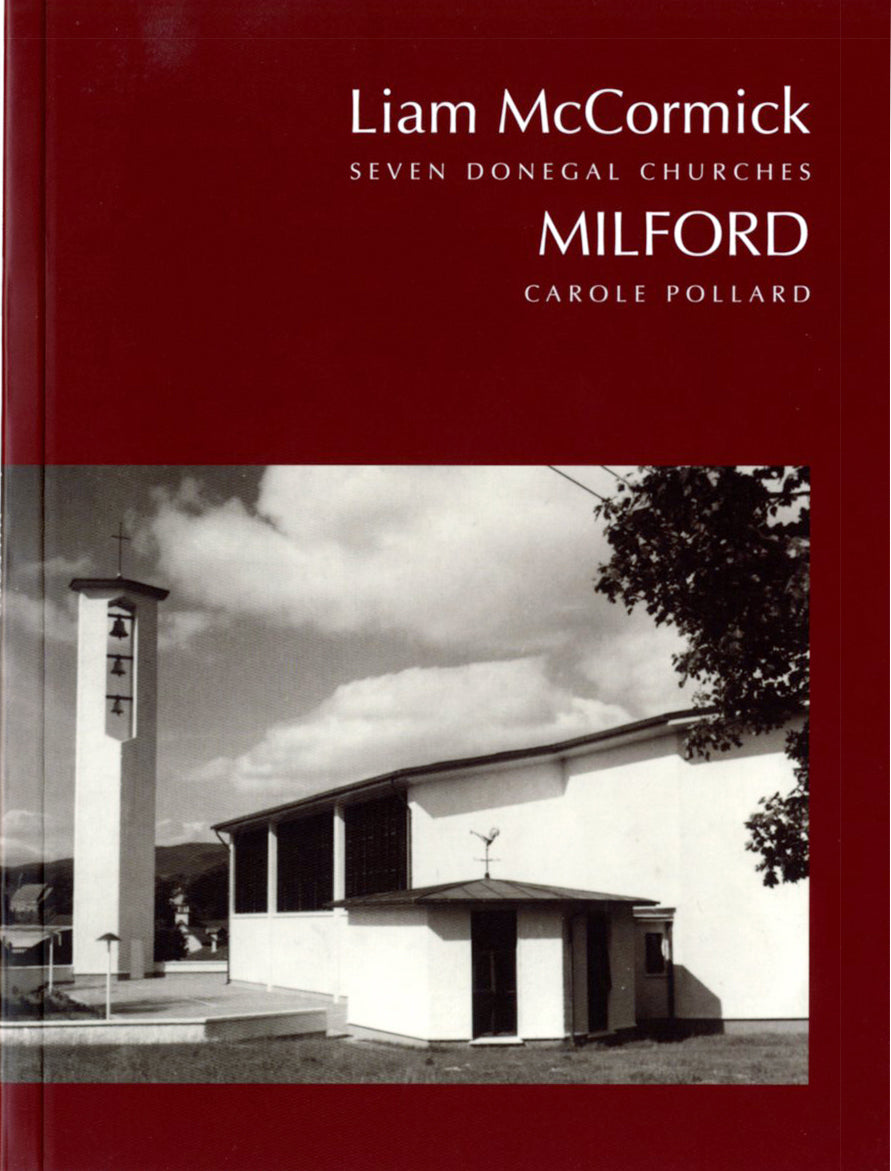 Liam McCormick — Seven Donegal Churches: Vol. I – MILFORD