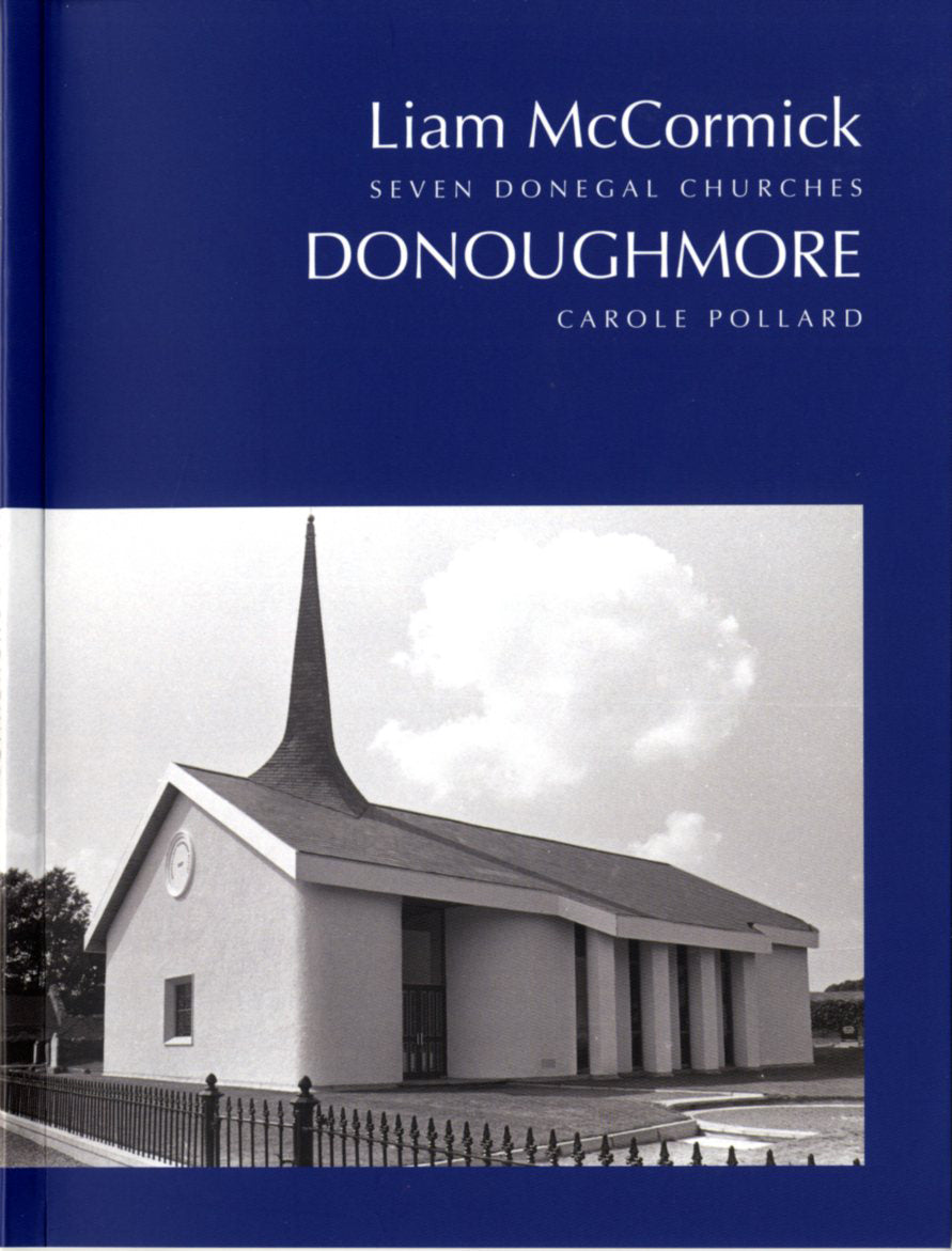 Liam McCormick — Seven Donegal Churches: Vol. VII – DONOUGHMORE