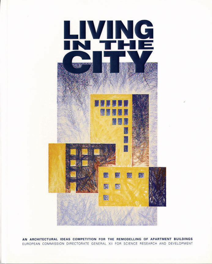 LIVING IN THE CITY — Remodelling Apartment Buildings