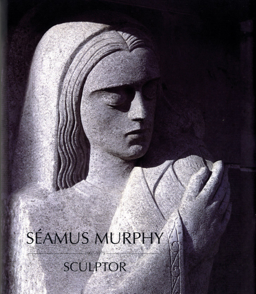 SÉAMUS MURPHY (1907-1975), SCULPTOR