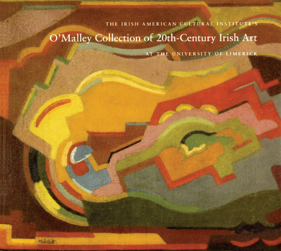Irish American Cultural Institute’s O’MALLEY COLLECTION OF 20th-CENTURY IRISH ART
