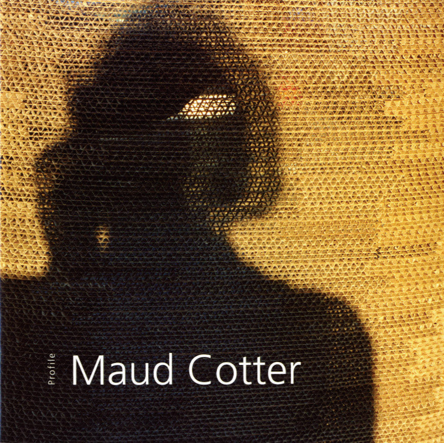 Profile °8 – MAUD COTTER