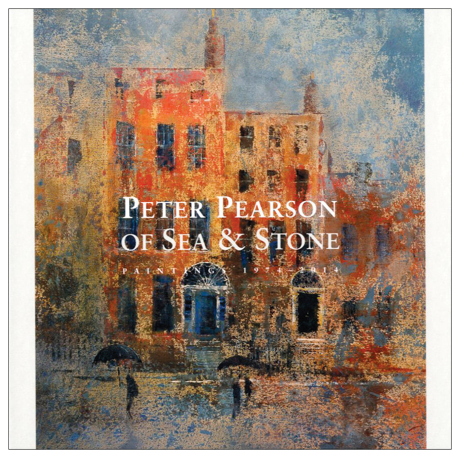 PETER PEARSON – OF SEA & STONE: Paintings 1974-2014