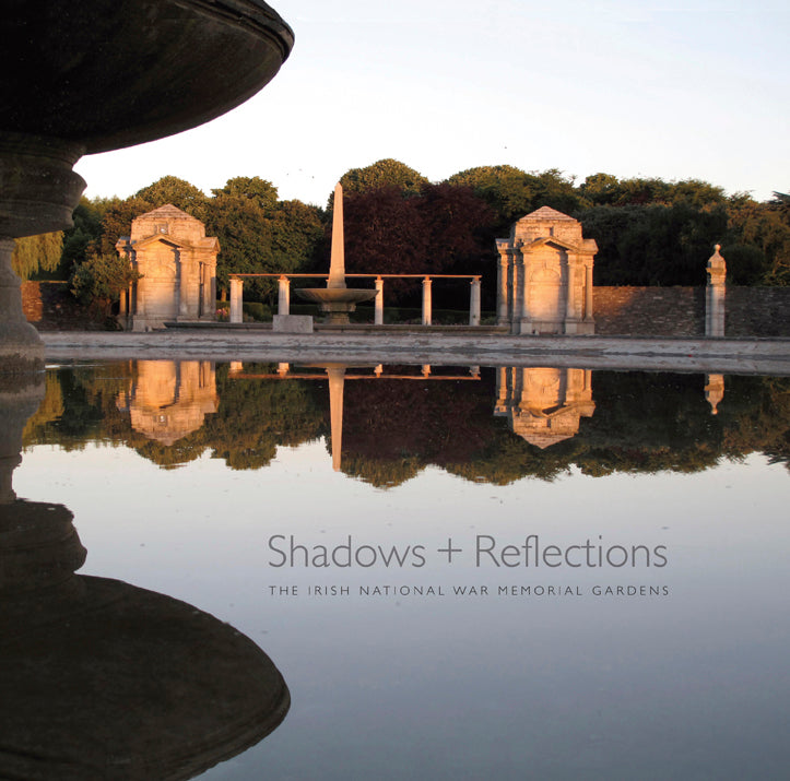 SHADOWS + REFLECTIONS – The Irish National War Memorial Gardens