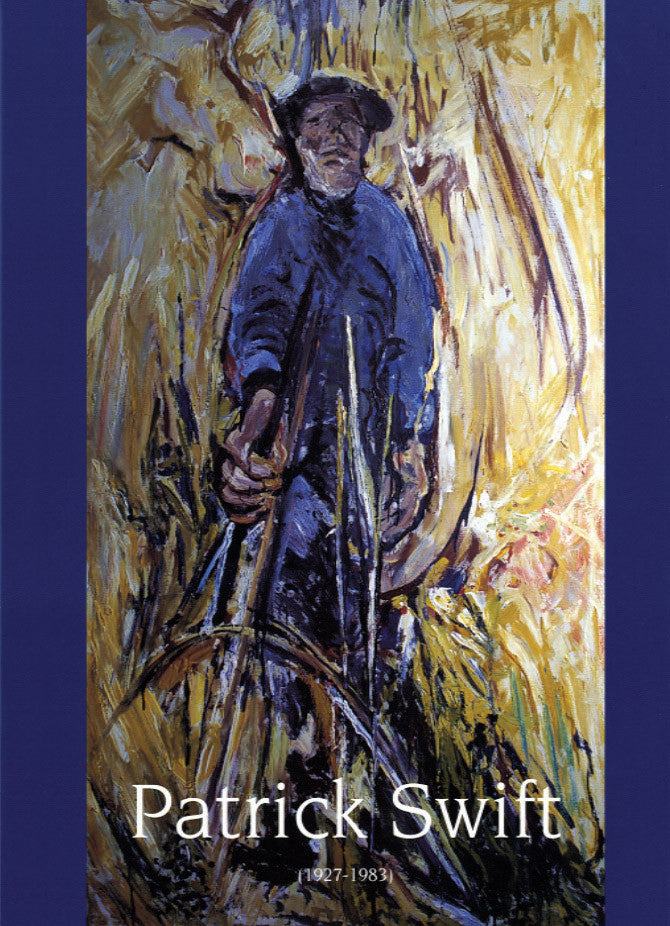 PATRICK SWIFT (1927-1983) – An Irish Painter in Portugal