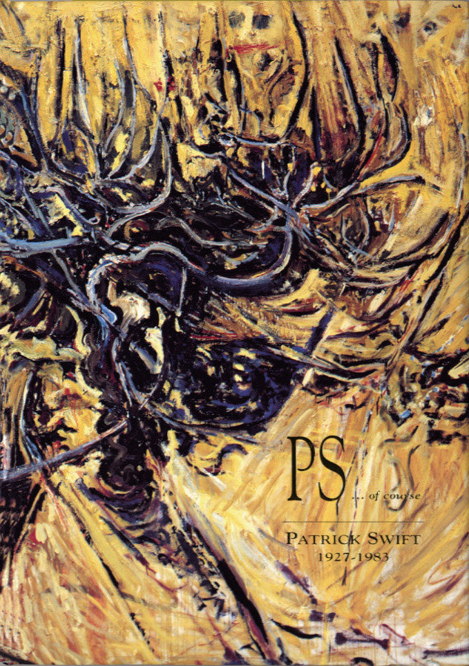 PATRICK SWIFT (1927-1983) – PS of course