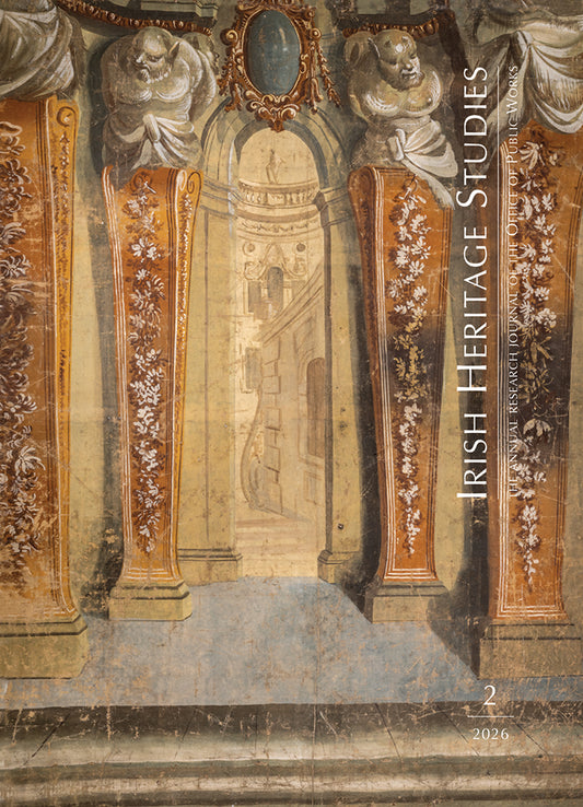 IRISH HERITAGE STUDIES | vol. 2  – The annual research journal of the Office of Public Works