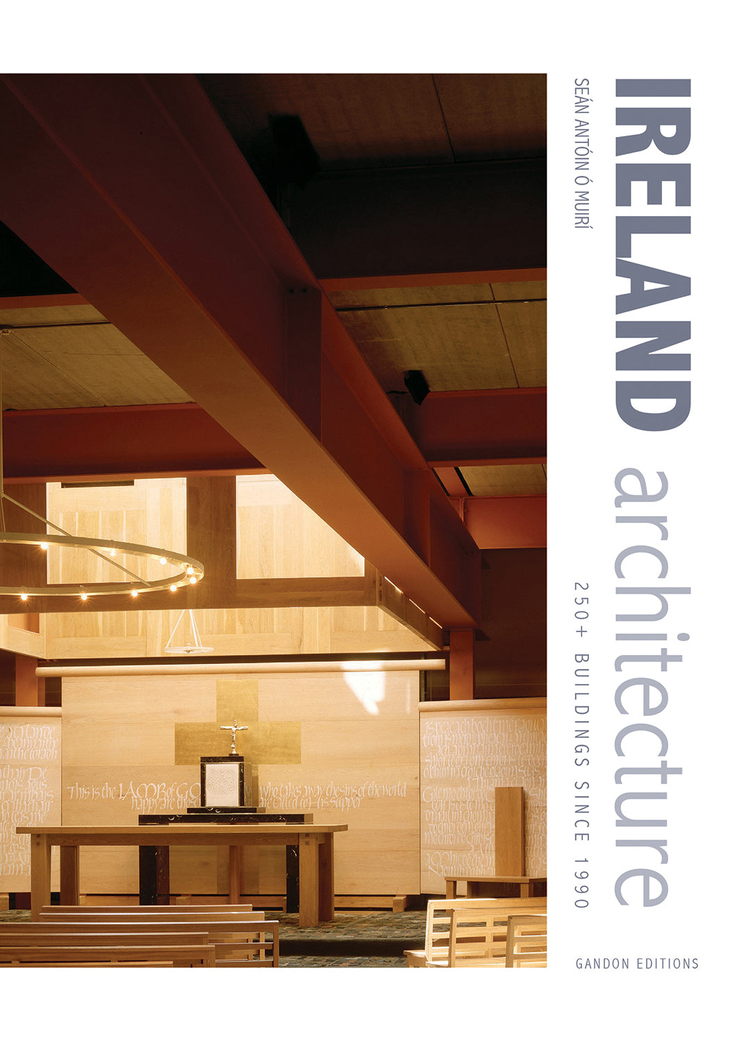 IRELAND ARCHITECTURE – 250+ buildings since 1990
