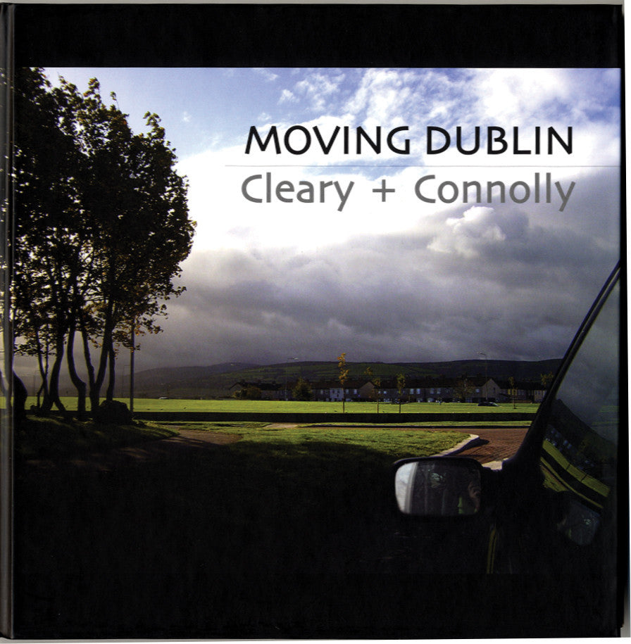 CLEARY + CONNOLLY — Moving Dublin